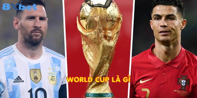 World Cup là gì
